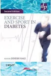 Exercise and Sport in Diabetes (2nd edition)