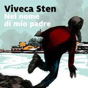 «Nel nome di mio padre» by Viveca Sten
