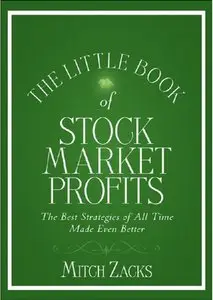 The Little Book of Stock Market Profits: The Best Strategies of All Time Made Even Better 