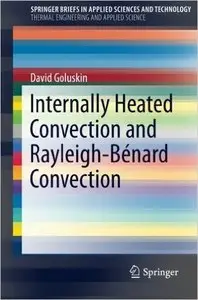 Internally Heated Convection and Rayleigh-Bénard Convection
