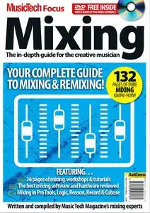 Music Tech Focus – Mixing - 2011