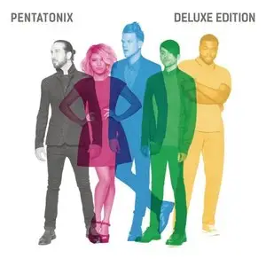 Pentatonix - Pentatonix (Deluxe Version) (2015)