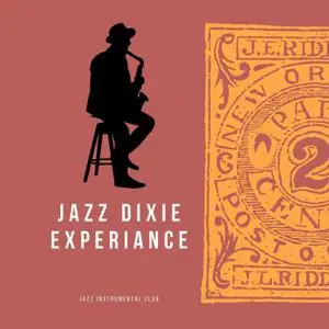 Jazz Instrumental Club - Jazz Dixie Experiance (2022) [Official Digital Download 24/192]