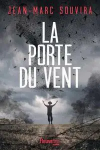 La porte du vent - Jean-Marc Souvira