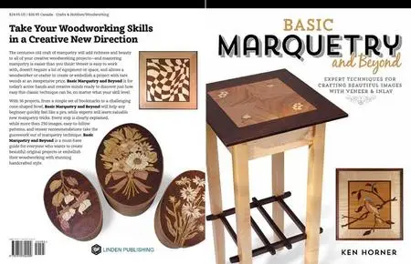 Basic Marquetry and Beyond: Expert Techniques for Crafting Beautiful Images with Veneer and Inlay (repost)