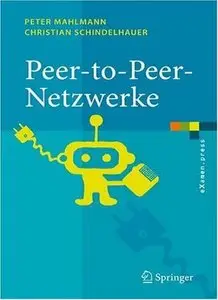 P2P Netzwerke: Algorithmen Und Methoden