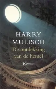 Harry Mulisch - De ontdekking van de hemel