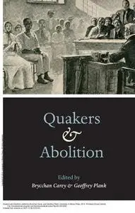 Quakers and Abolition