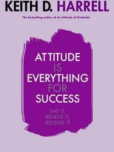 Attitude Is Everything for Success (repost)