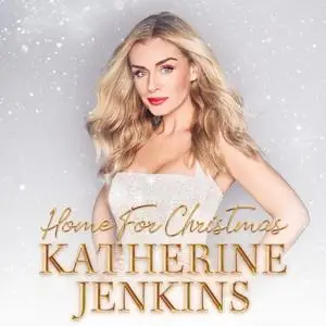 Katherine Jenkins - Home for Christmas (2023) [Official Digital Download]