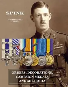 Orders, Decorations, Campaign Medals and Militaria (Spink №12004)