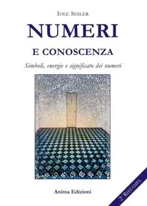 Iole Sesler - Numeri e conoscenza