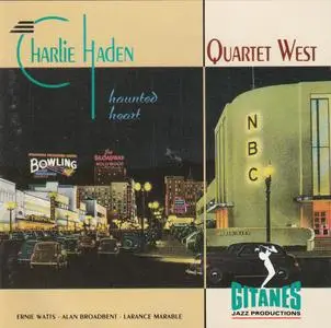 Charlie Haden Quartet West - Haunted Heart (1991) {Verve 314 513 078-2}