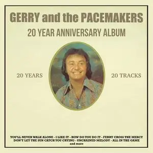 Gerry & The Pacemakers - 20 Year Anniversary Album (Remastered) (1982/2021)