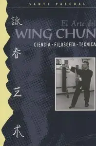 El Arte De Wing Chun (Repost)