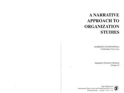 A Narrative Approach to Organization Studies (Qualitative Research Methods)