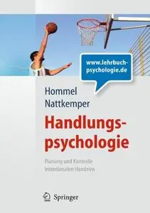 Handlungspsychologie. Planung und Kontrolle intentionalen Handelns (repost)