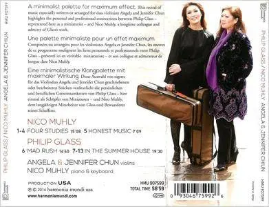 Angela & Jennifer Chun - Philip Glass - In The Summer House, Mad Rush; Nico Muhly - Four Studies, Honest Music (2016)