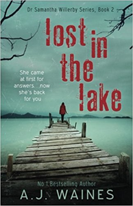 Lost in the Lake - A J Waines