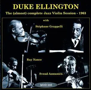 Duke Ellington - The (almost) complete Jazz Violin Session - 1963 (2016) {La Maison du Duke MDD 008}