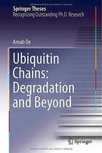 Ubiquitin Chains: Degradation and Beyond (Repost)