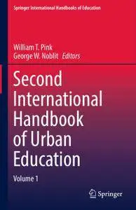 Second International Handbook of Urban Education