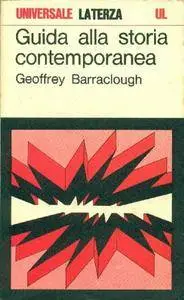 Geoffrey Barraclough - Guida alla storia contemporanea [Repost]