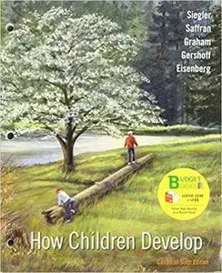 Loose-Leaf Version for How Children Develop, Canadian Edition & Launchpad for How Children Develop, Canadian Edition