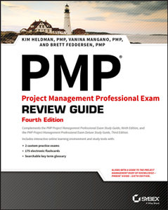 PMP: Project Management Professional Exam Review Guide, Fourth Edition