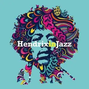 VA - Hendrix In Jazz (2017)