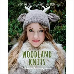 Woodland Knits: over 20 enchanting patterns