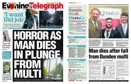 Evening Telegraph Late Edition – November 06, 2017