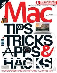 Mac Tips, Tricks & Hacks Vol 6 Revised Edition