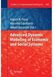 Advanced Dynamic Modeling of Economic and Social Systems [Repost]