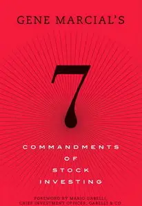 Gene Marcial's 7 Commandments of Stock Investing (repost)