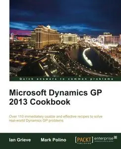 Microsoft Dynamics GP 2013 Cookbook (Repost)