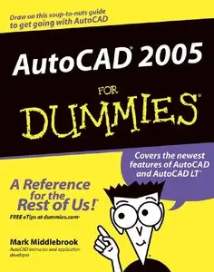 Mark Middlebrook - AutoCAD 2005 For Dummies (Repost)