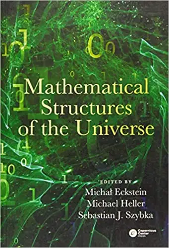 Mathematical Structures of the Universe