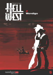 Hell West - Tome 2 - Wendigo