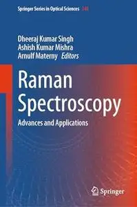 Raman Spectroscopy: Advances and Applications