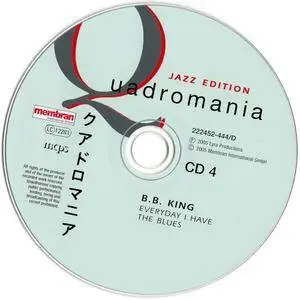 B.B. King - Everyday I Have The Blues (2005) [Quadromania, Jazz Edition] 4CD Box Set