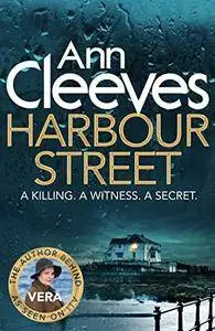 Harbour Street (Vera Stanhope)