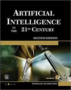 Artificial Intelligence in the 21st Century (Repost)
