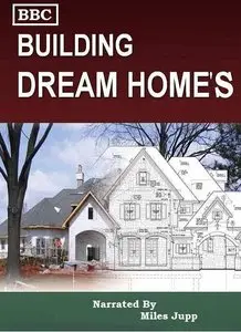 BBC - Building Dream Homes (2014)