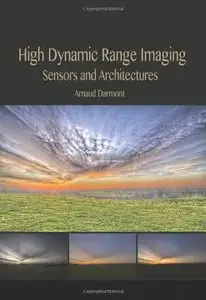 High Dynamic Range Imaging: Sensors and Architectures