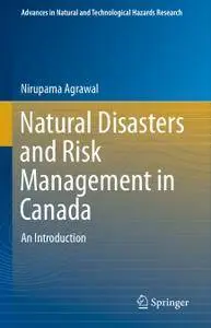 Natural Disasters and Risk Management in Canada: An Introduction (Repost)