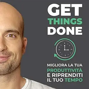 «Get Things Done» by Federico Ferrari