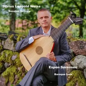 Espen Sørensen - Silvius Leopold Weiss, Sonatas for Lute (2021)