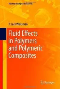 Fluid Effects in Polymers and Polymeric Composites