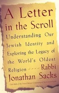 «A Letter in the Scroll» by Rabbi Jonathan Sacks